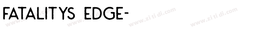 Fatalitys Edge字体转换